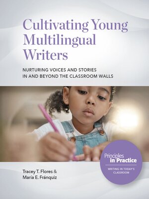 cover image of Cultivating Young Multilingual Writers